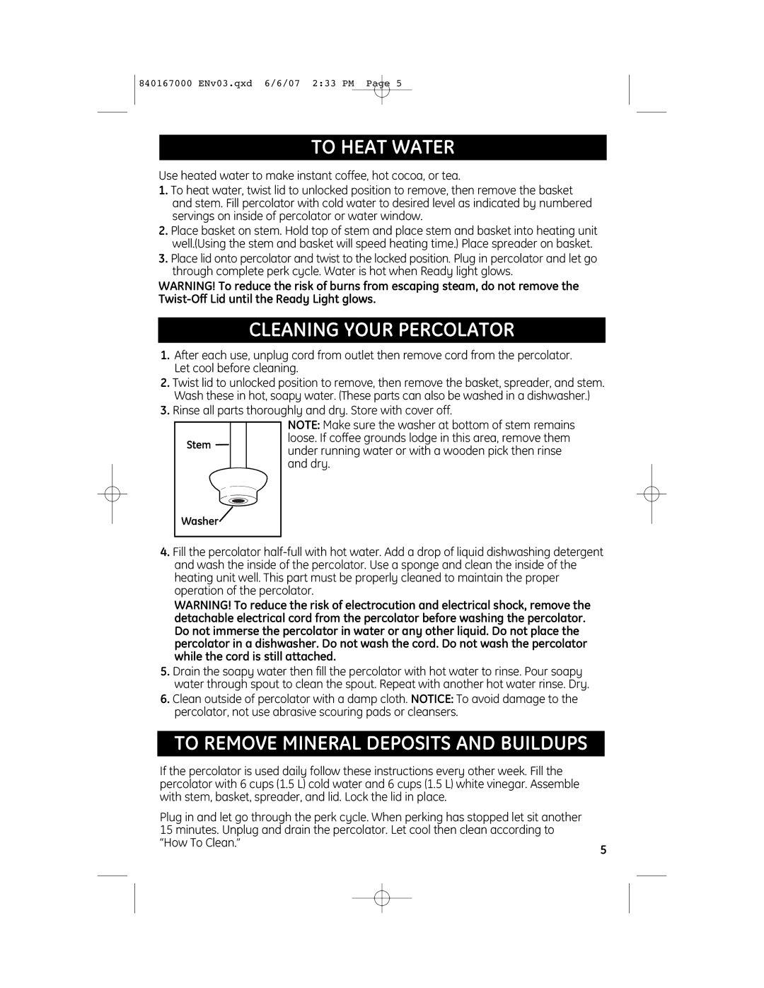 GE 840167000, 169160 manual To Heat Water, Cleaning Your Percolator, To Remove Mineral Deposits and Buildups, Stem Washer 