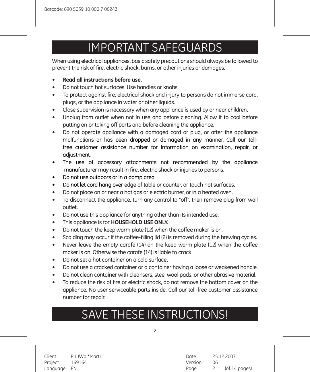 GE 169182 manual Important Safeguards, Save these instructions, Read all instructions before use 