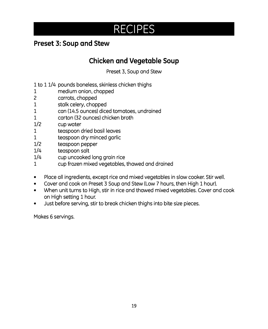 GE 681131692007 manual Preset 3 Soup and Stew, Chicken and Vegetable Soup, Recipes 