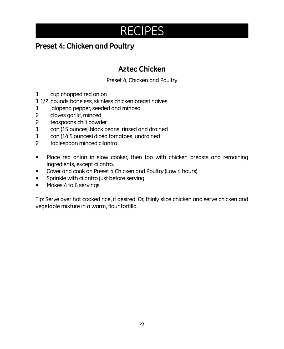 GE 681131692007 manual Preset 4 Chicken and Poultry Aztec Chicken, Recipes 