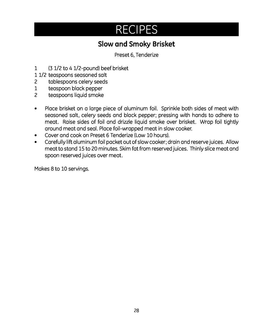 GE 681131692007 manual Slow and Smoky Brisket, Recipes 