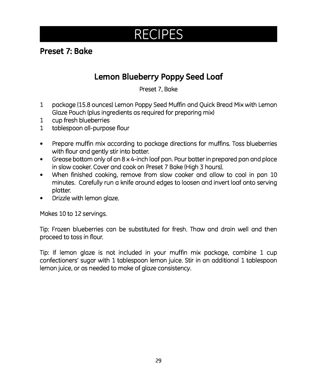 GE 681131692007 manual Preset 7 Bake Lemon Blueberry Poppy Seed Loaf, Recipes 