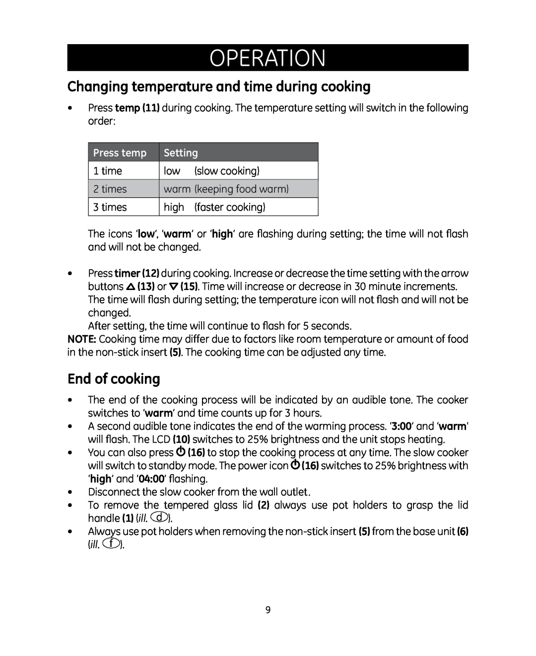 GE 681131692007 manual Changing temperature and time during cooking, End of cooking, Setting, operation, Press temp 