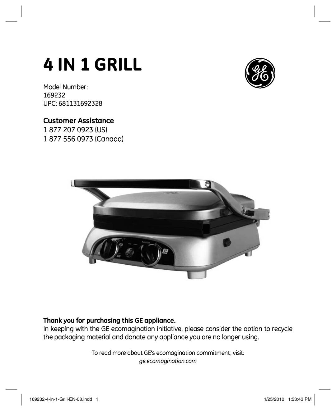 GE 681131692328 manual Customer Assistance 1 877 207 0923 US, Thank you for purchasing this GE appliance, 4 in 1 grill 