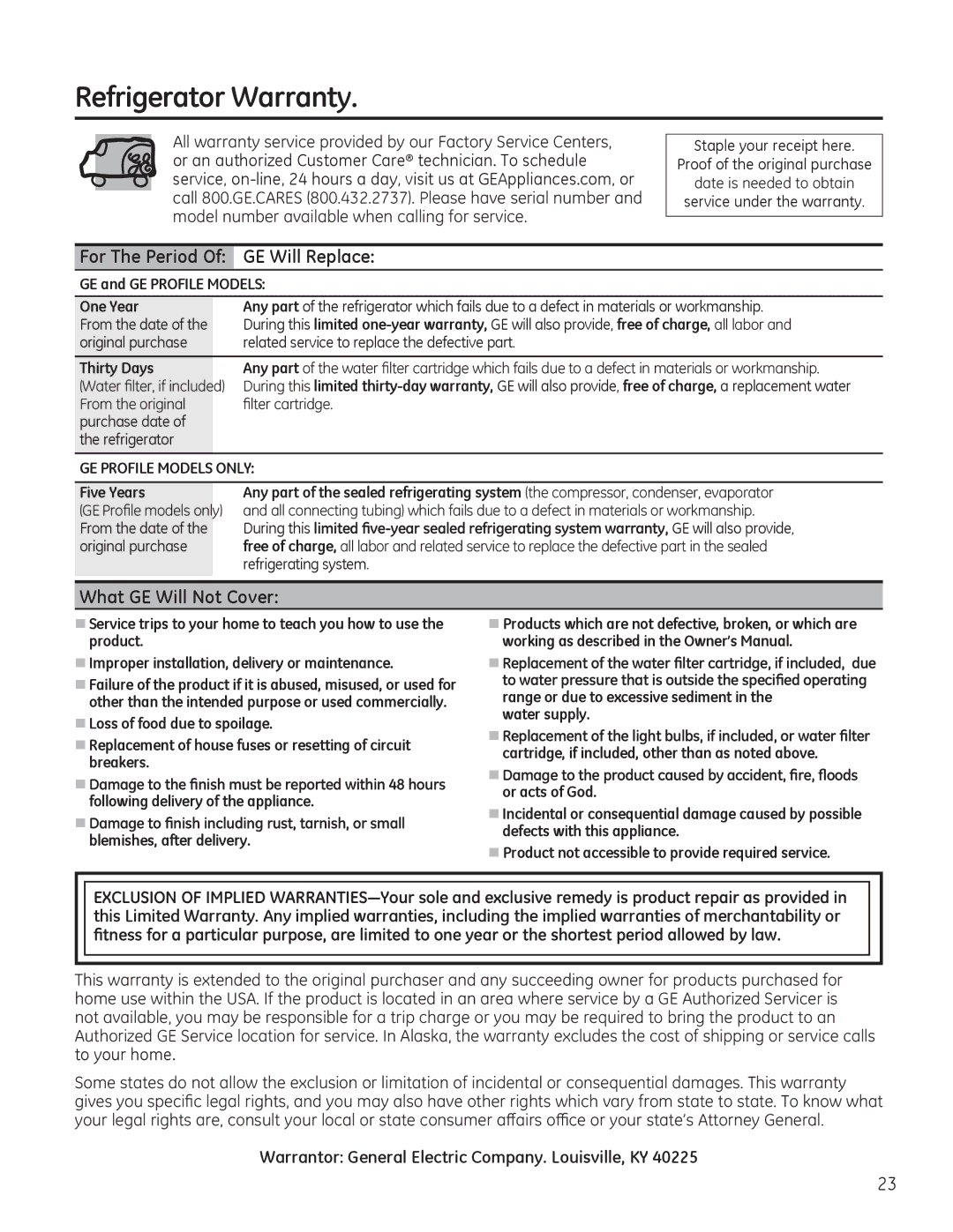 GE 16, 17 installation instructions Refrigerator Warranty, GE Will Replace, What GE Will Not Cover 