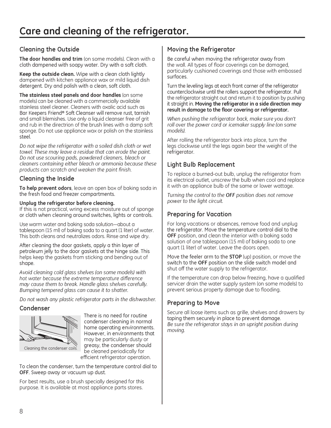 GE 17, 16 installation instructions Care and cleaning of the refrigerator 