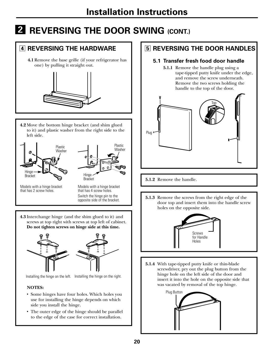 GE 17 operating instructions Reversing the Hardware, Reversing the Door Handles, Transfer fresh food door handle 