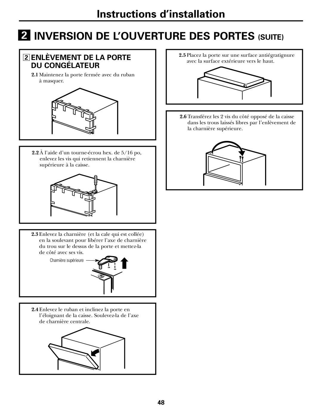 GE 17 operating instructions Inversion DE L’OUVERTURE DES Portes Suite, Enlèvement DE LA Porte DU Congélateur 