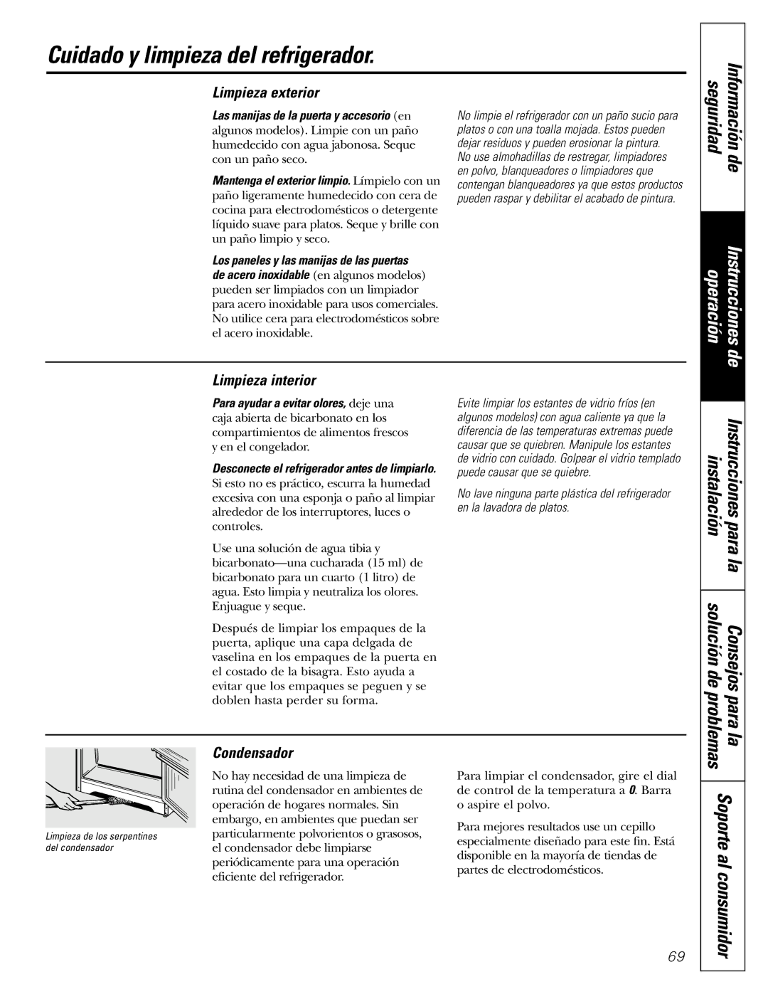 GE 17 Cuidado y limpieza del refrigerador, Problemas Para la, Limpieza exterior, Limpieza interior, Condensador 