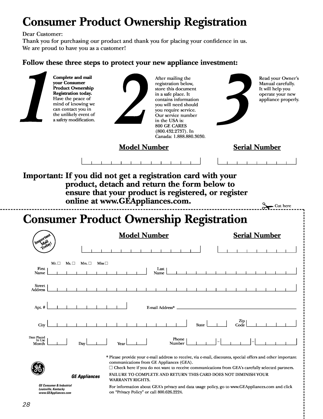 GE 17 Model Number, Serial Number, Consumer Product Ownership Registration, Complete and mail, your Consumer 