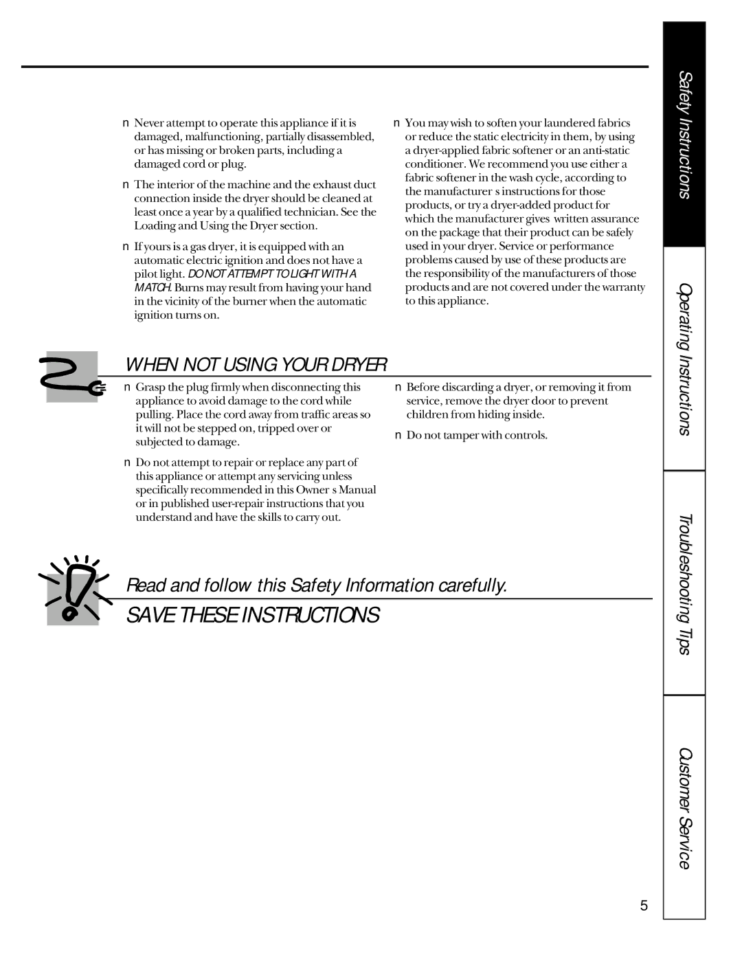 GE 175D1807P241 owner manual When not Using Your Dryer, Read and follow this Safety Information carefully 