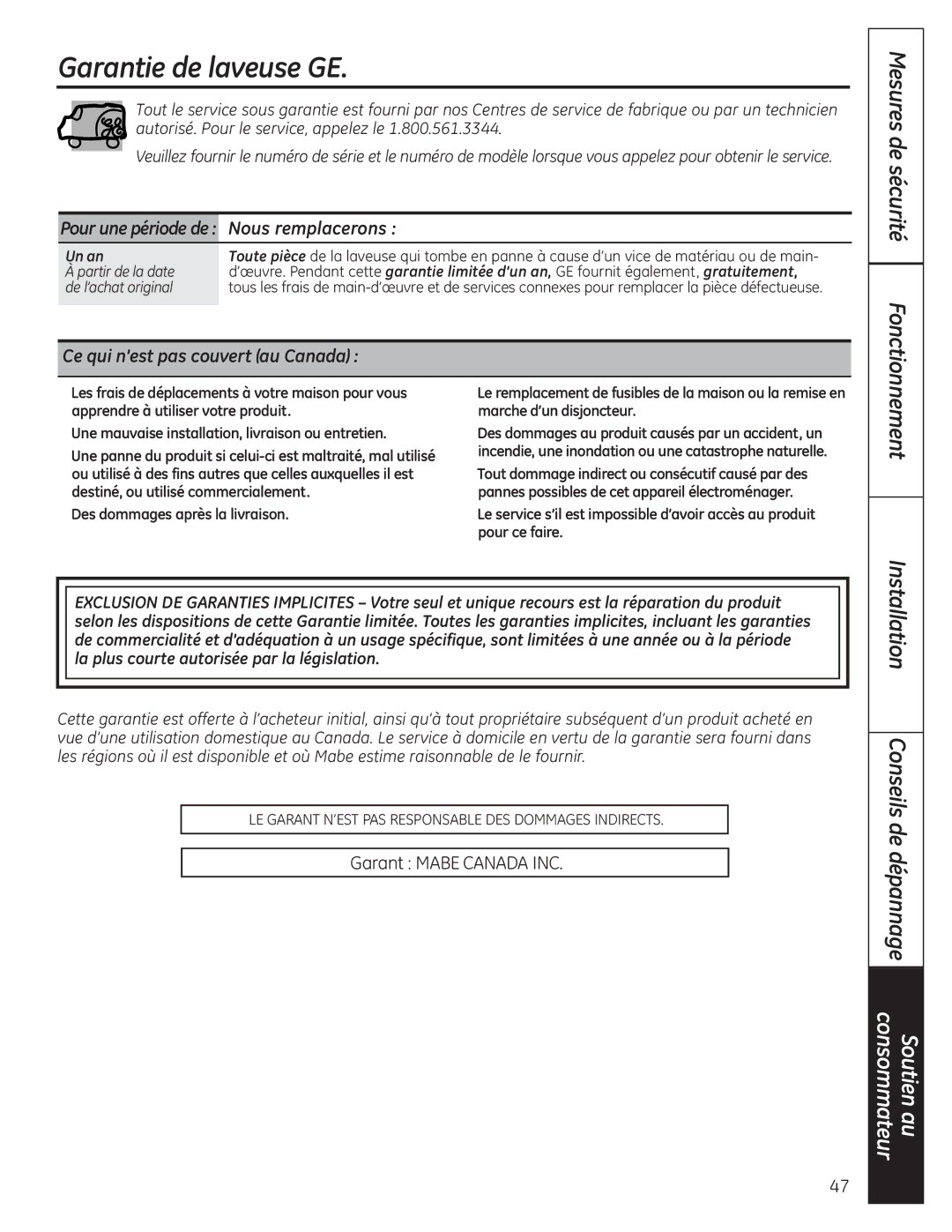 GE 175D1807P633 Garantie de laveuse GE, Pour une période de Nous remplacerons, Ce qui n’est pas couvert au Canada, Un an 