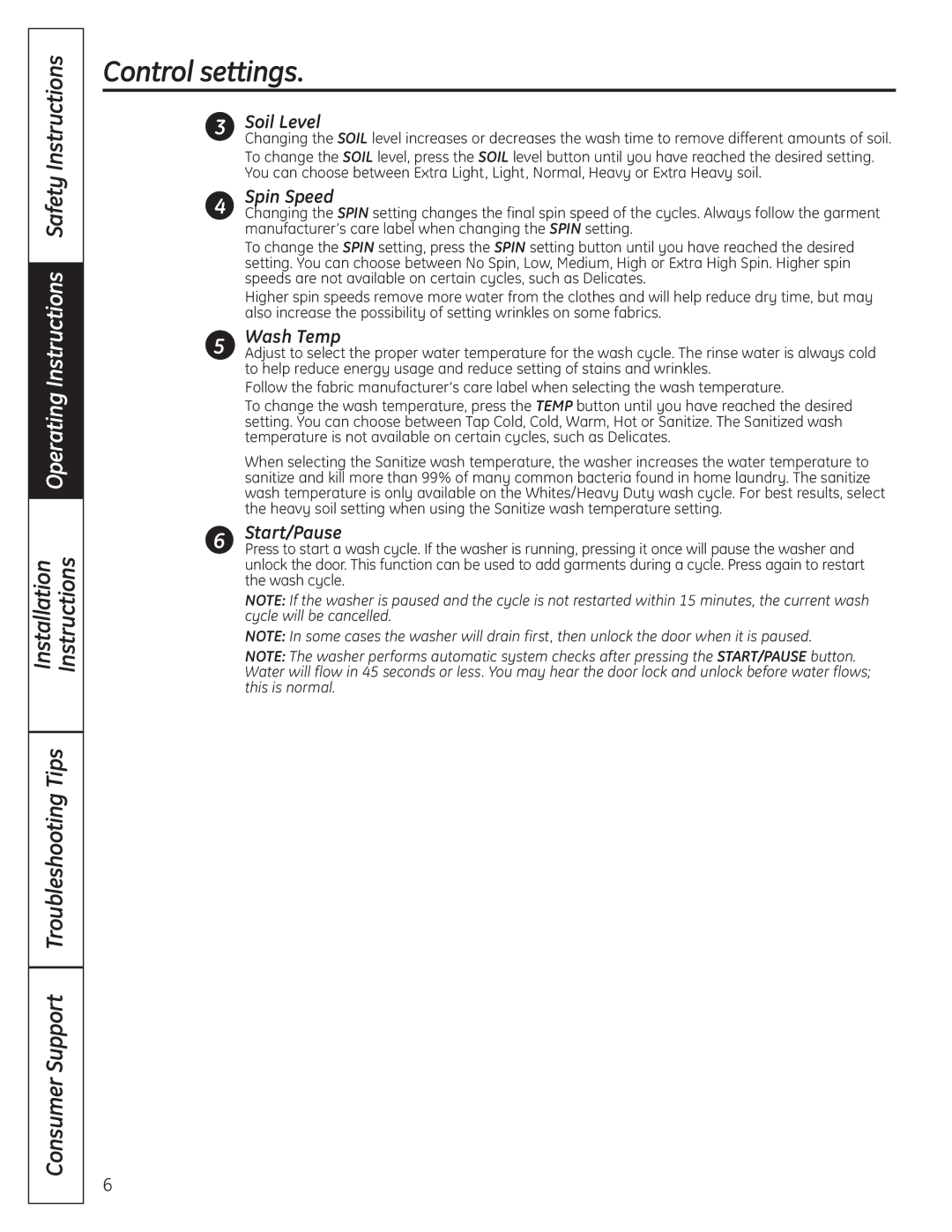 GE 175D1807P633 Soil Level, Spin Speed, Wash Temp, Start/Pause, Manufacturer’s care label when changing the Spin setting 