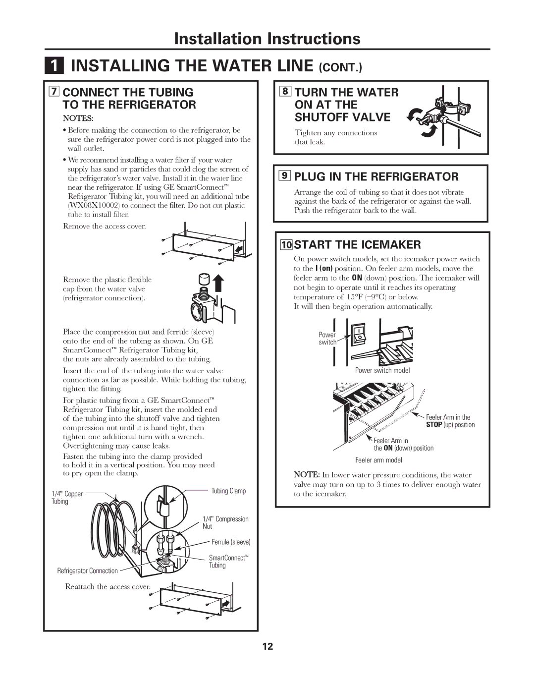 GE 18, 17, 16 Installing the Water Line, Connect the Tubing To the Refrigerator, Turn the Water On AT Shutoff Valve 