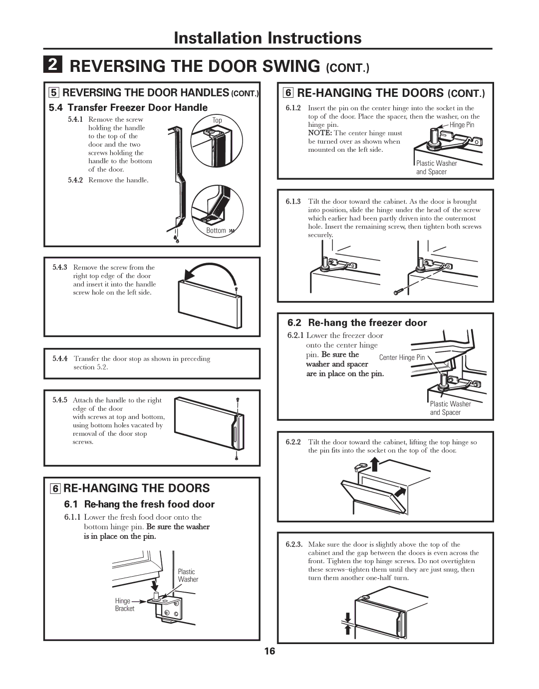 GE 17, 18, 16 RE-HANGING the Doors, Transfer Freezer Door Handle, Re-hang the fresh food door, Re-hang the freezer door 