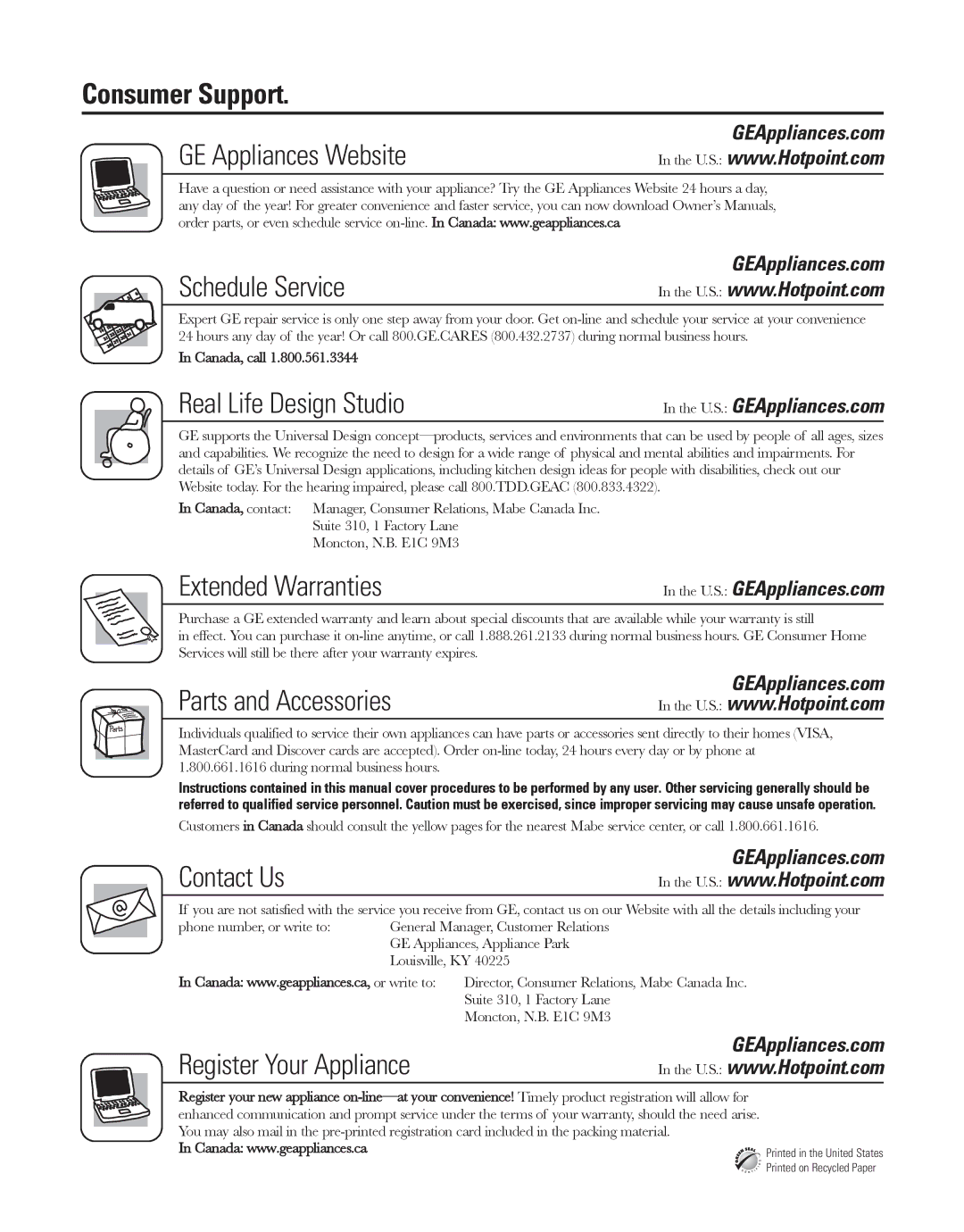 GE 18, 17, 16 installation instructions Consumer Support, Canada, call, Suite 310, 1 Factory Lane 