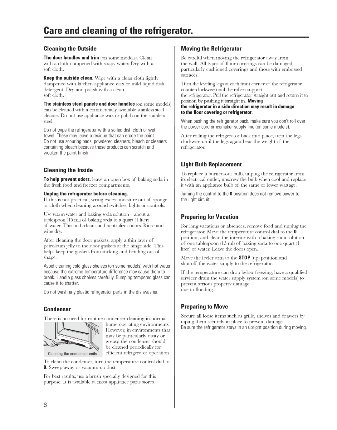 GE 16, 18, 17 installation instructions Care and cleaning of the refrigerator 