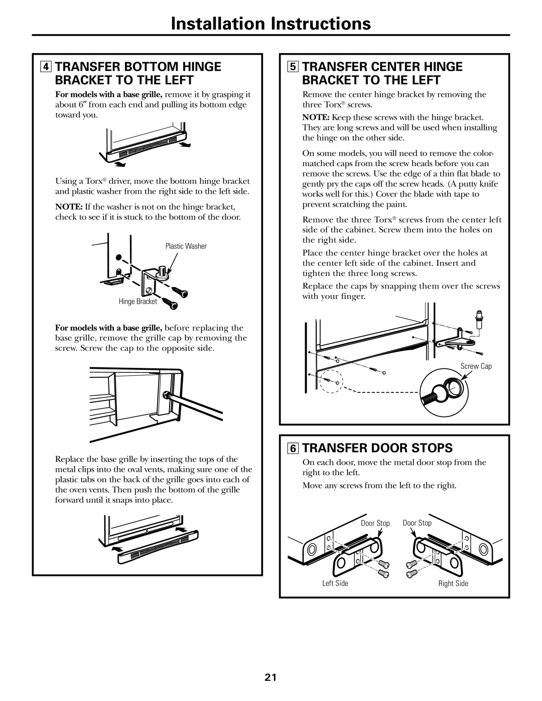 GE 18, 19 Transfer Bottom Hinge Bracket to the Left, Transfer Center Hinge Bracket to the Left, Transfer Door Stops 