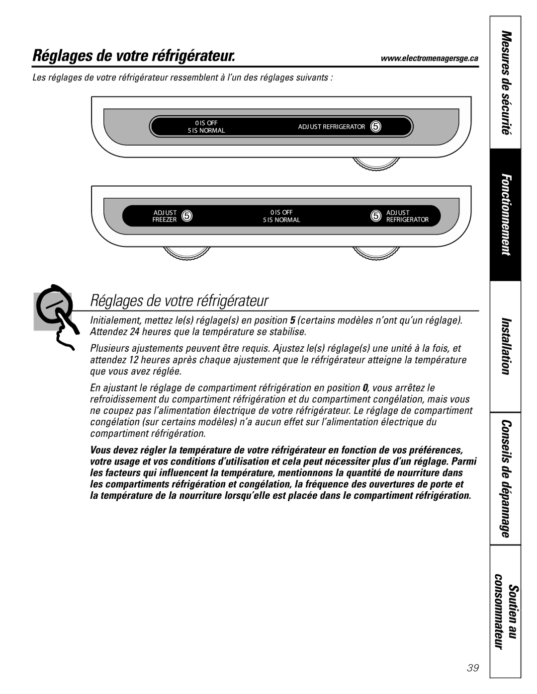 GE 18, 19 operating instructions Réglages de votre réfrigérateur, Mesures de sécurité 