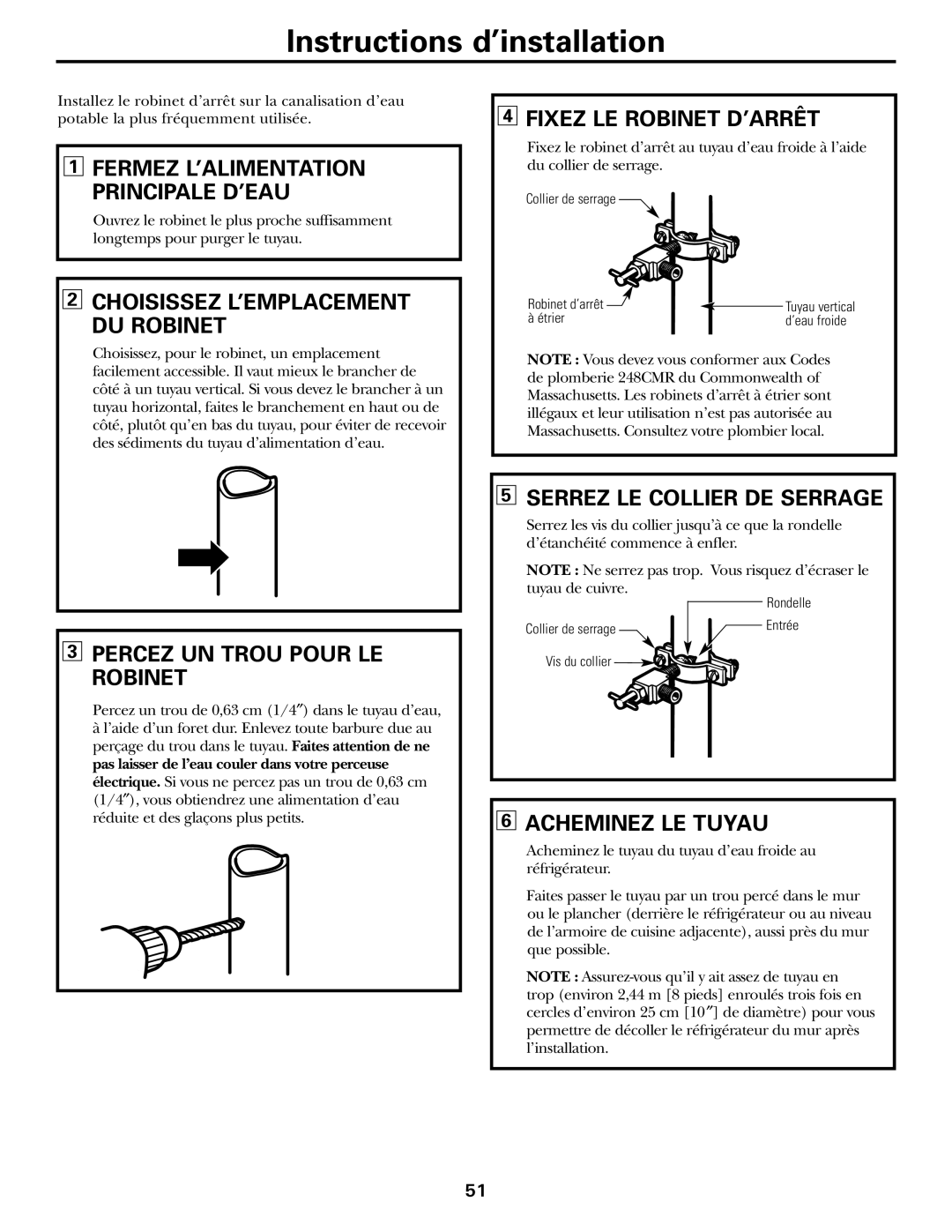 GE 18, 19 Percez UN Trou Pour LE Robinet, Fixez LE Robinet D’ARRÊT, Serrez LE Collier DE Serrage, Acheminez LE Tuyau 