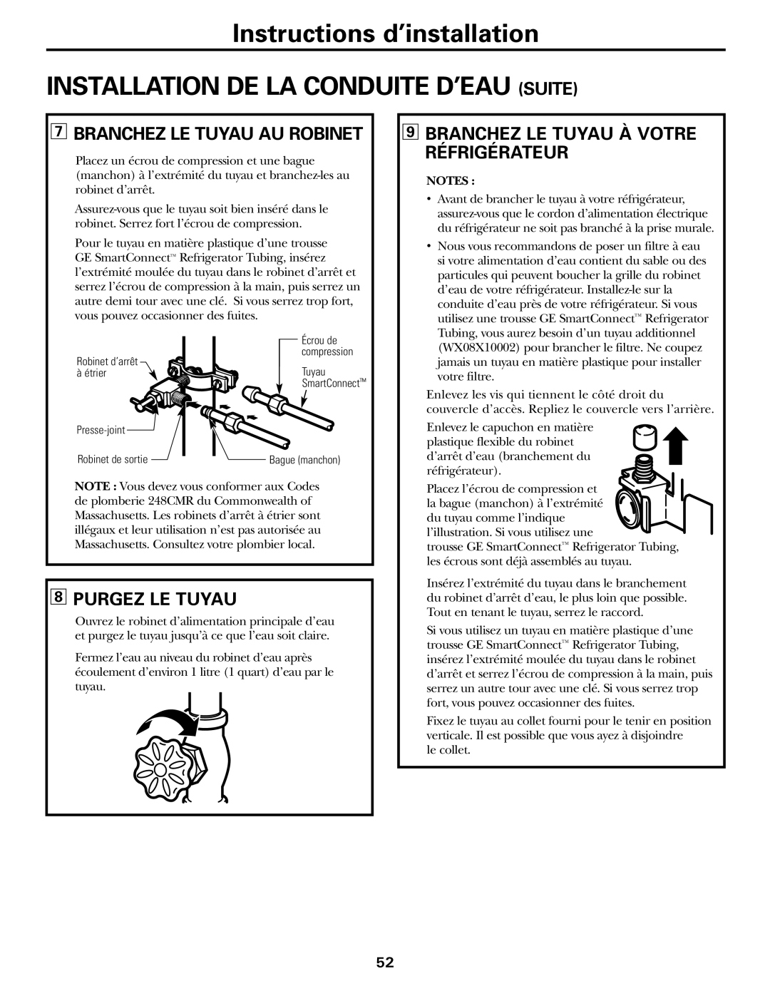 GE 18, 19 operating instructions Branchez LE Tuyau AU Robinet, Branchez LE Tuyau À Votre Réfrigérateur, Purgez LE Tuyau 