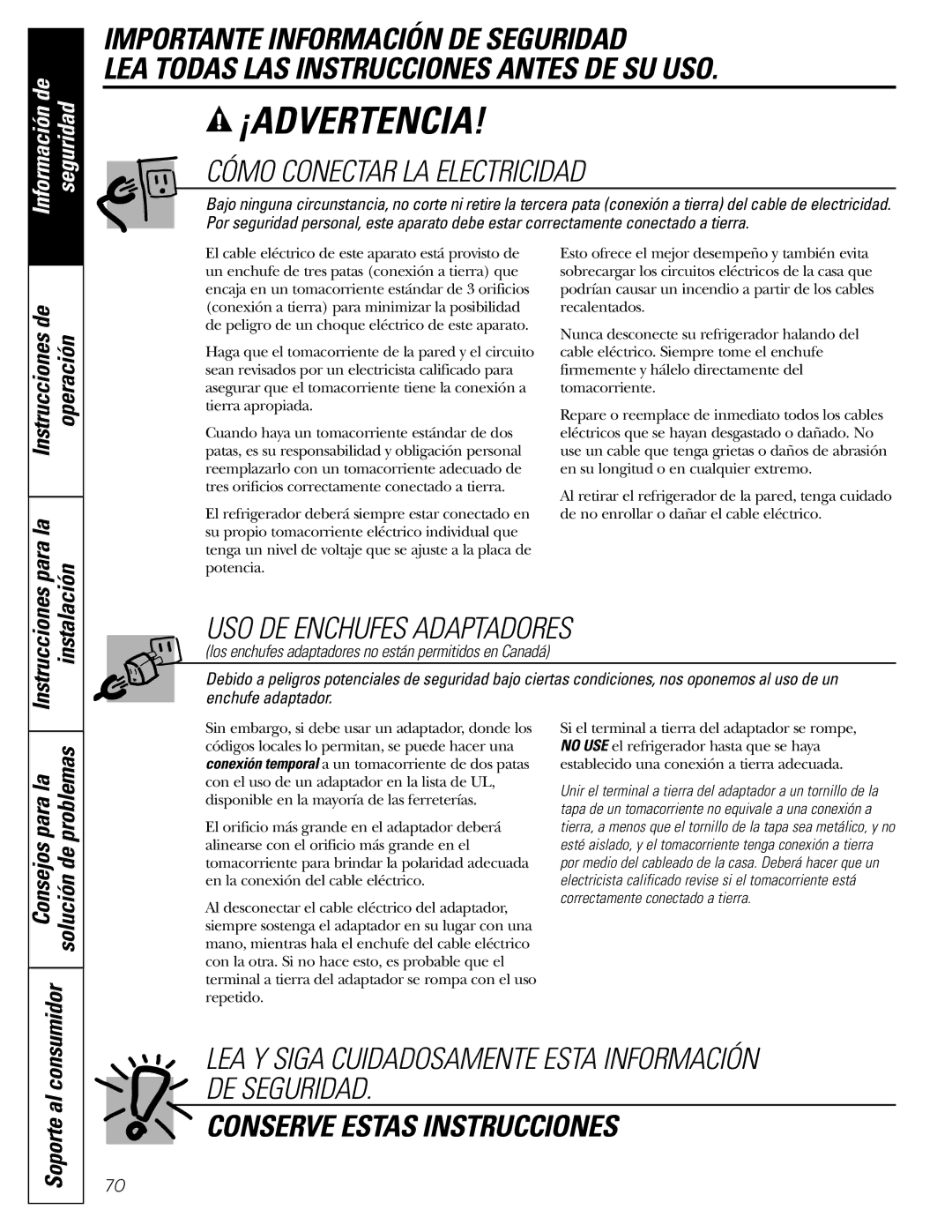 GE 18, 19 operating instructions Instrucciones de Operación Para la instalación, Para la Problemas, Consumidor, Soporte al 