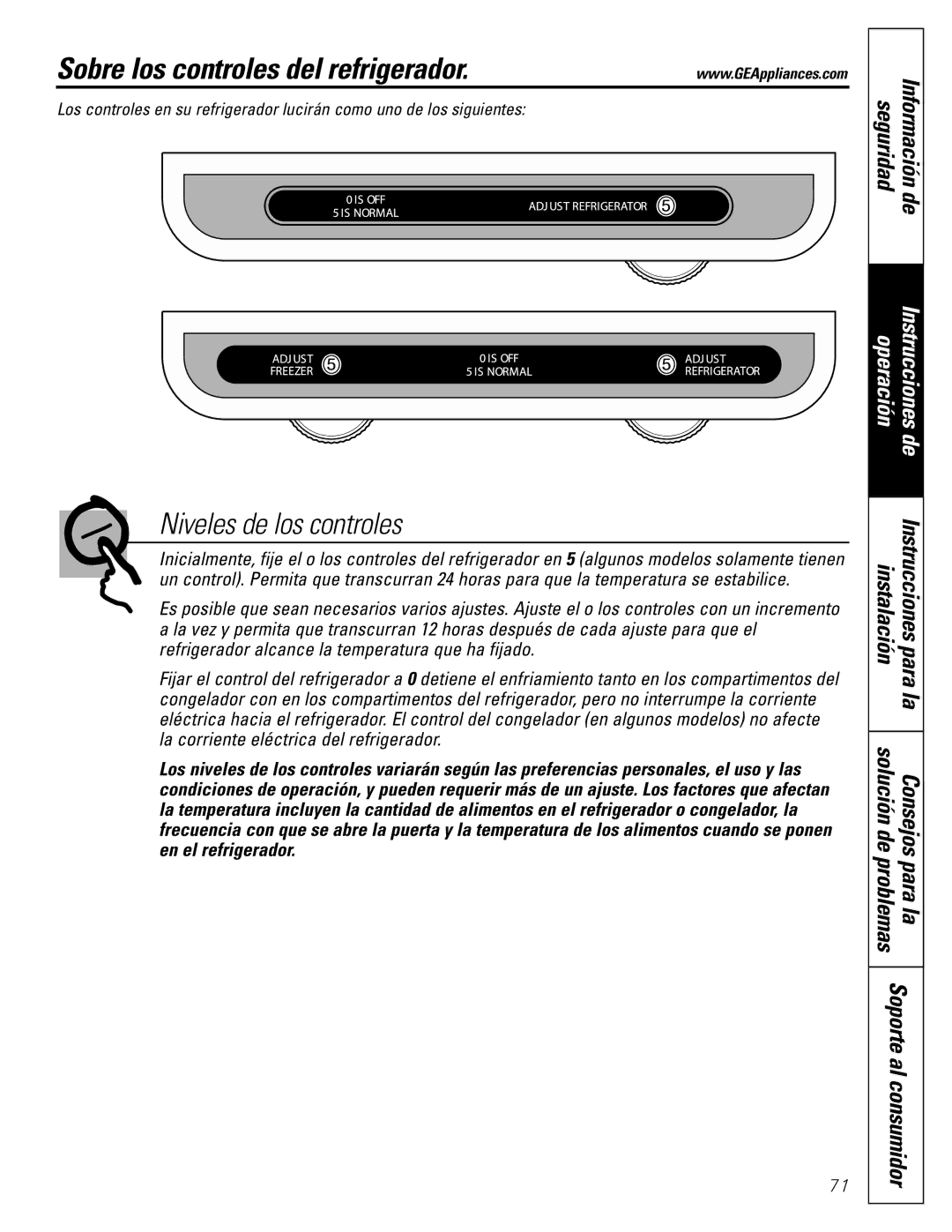 GE 18, 19 operating instructions Sobre los controles del refrigerador, Seguridad Información, Soporte al consumidor 