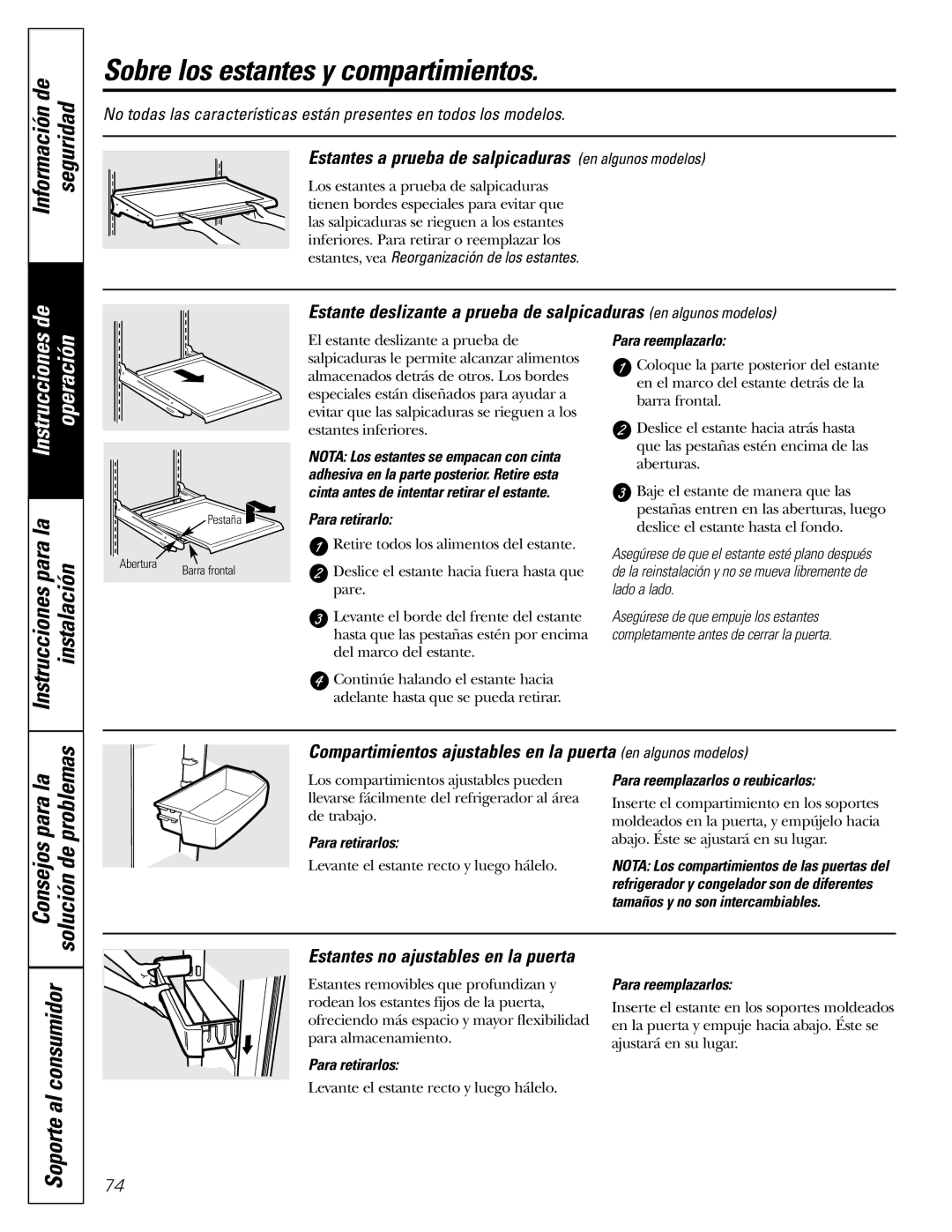 GE 18, 19 Información de Seguridad, Estantes a prueba de salpicaduras en algunos modelos, Para retirarlos 