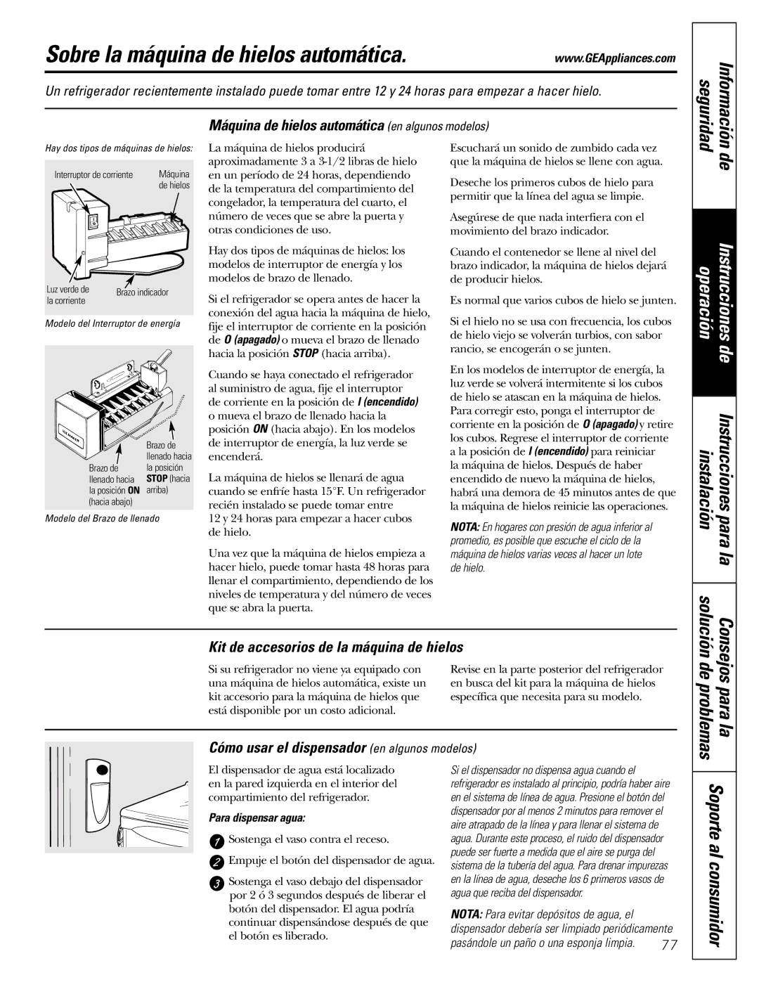 GE 18, 19 operating instructions Sobre la máquina de hielos automática, Consejos para la de problemas, Seguridad 