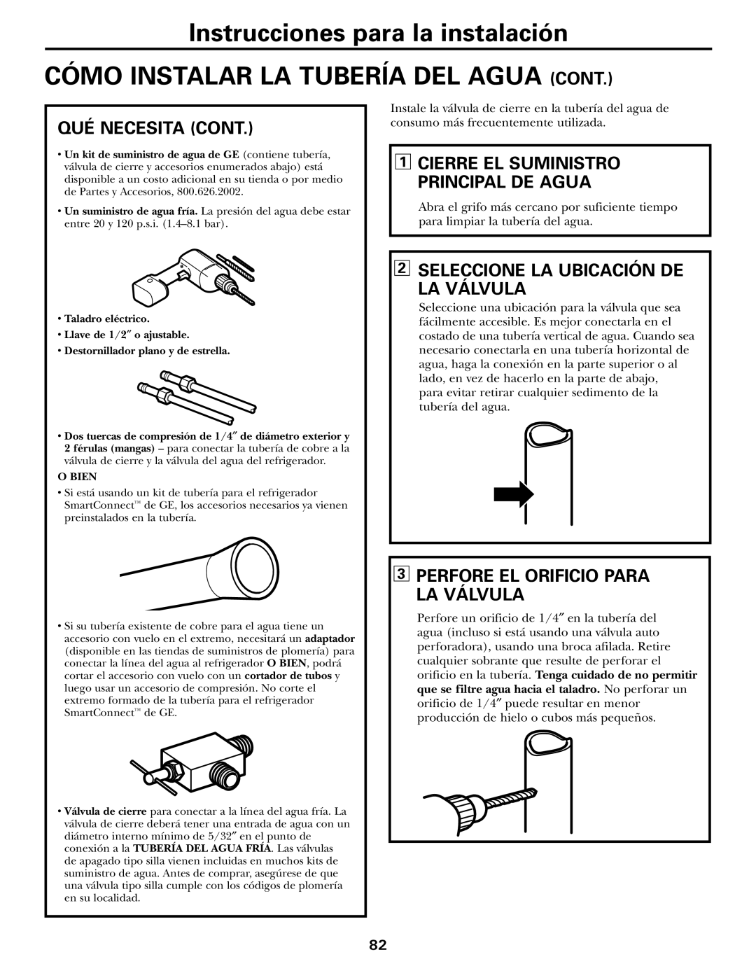 GE 18, 19 operating instructions Seleccione LA Ubicación DE LA Válvula, Perfore EL Orificio Para LA Válvula 