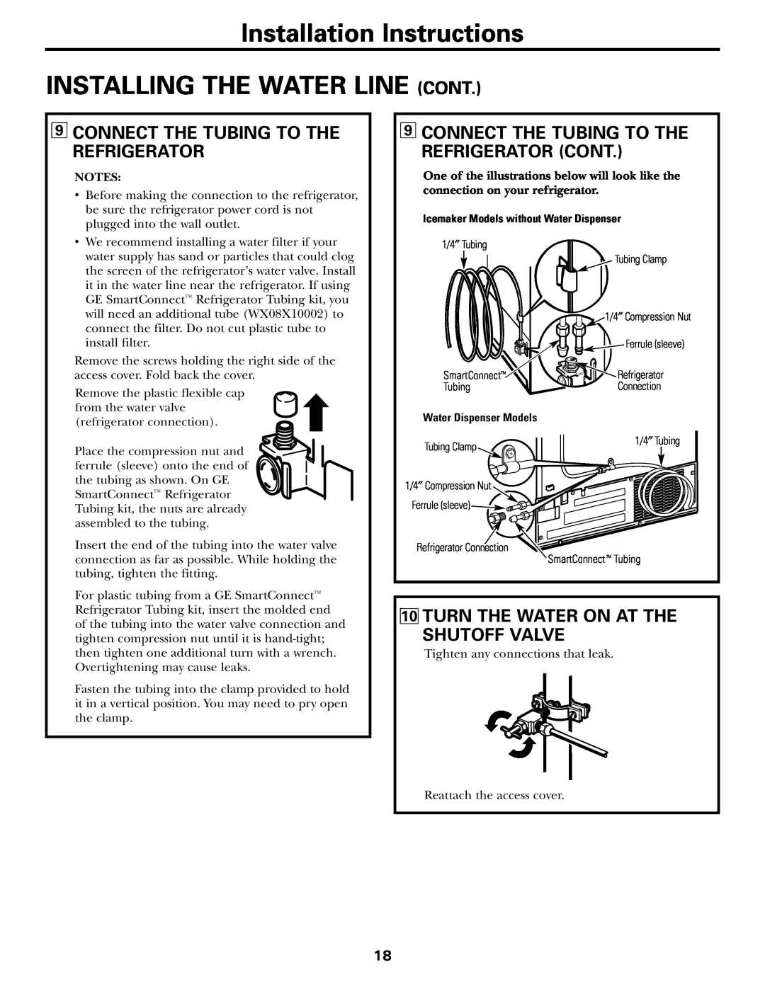 GE 18, 19 operating instructions Connect The Tubing To The Refrigerator Cont, Turn The Water On At The Shutoff Valve 
