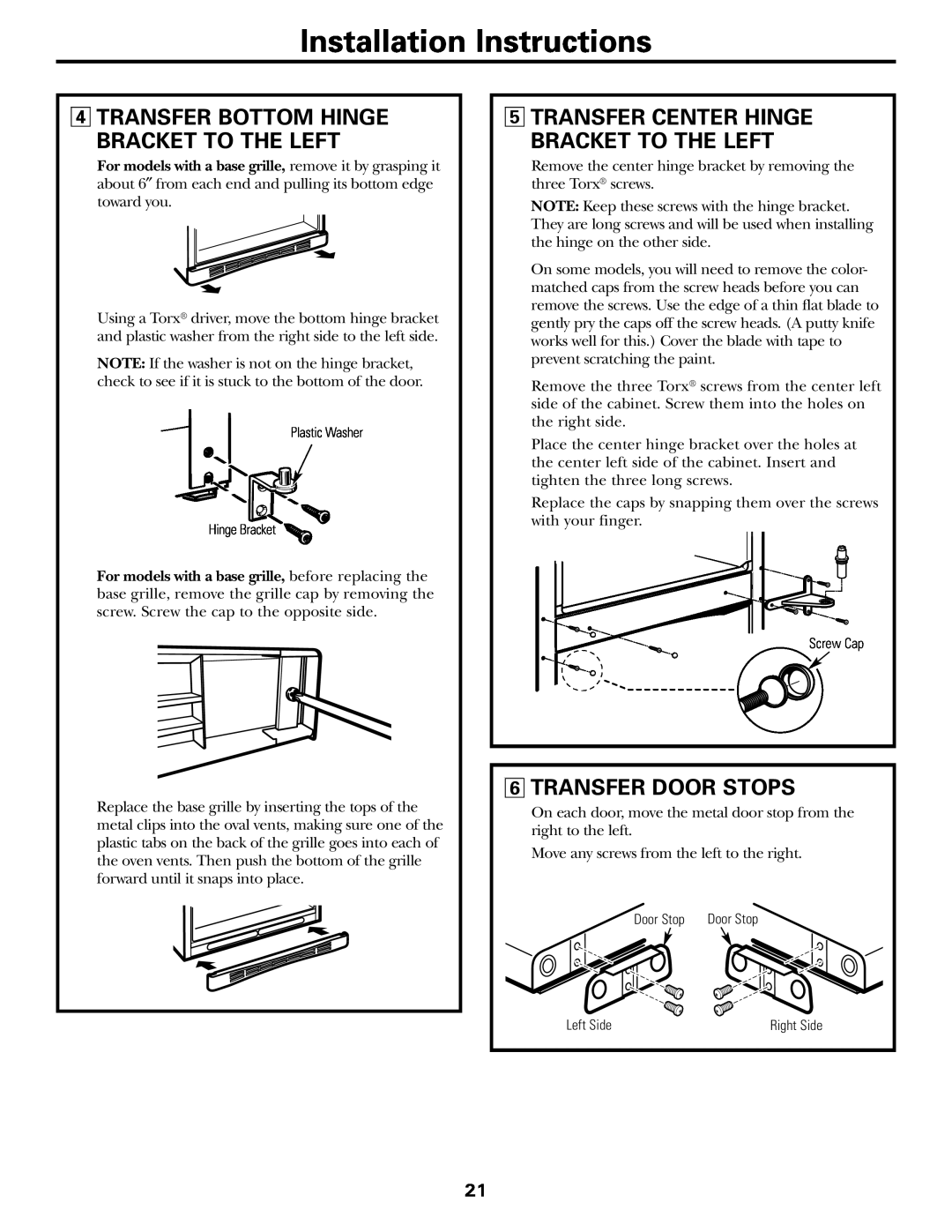 GE 18, 19 Transfer Bottom Hinge Bracket To The Left, Transfer Center Hinge Bracket To The Left, Transfer Door Stops 