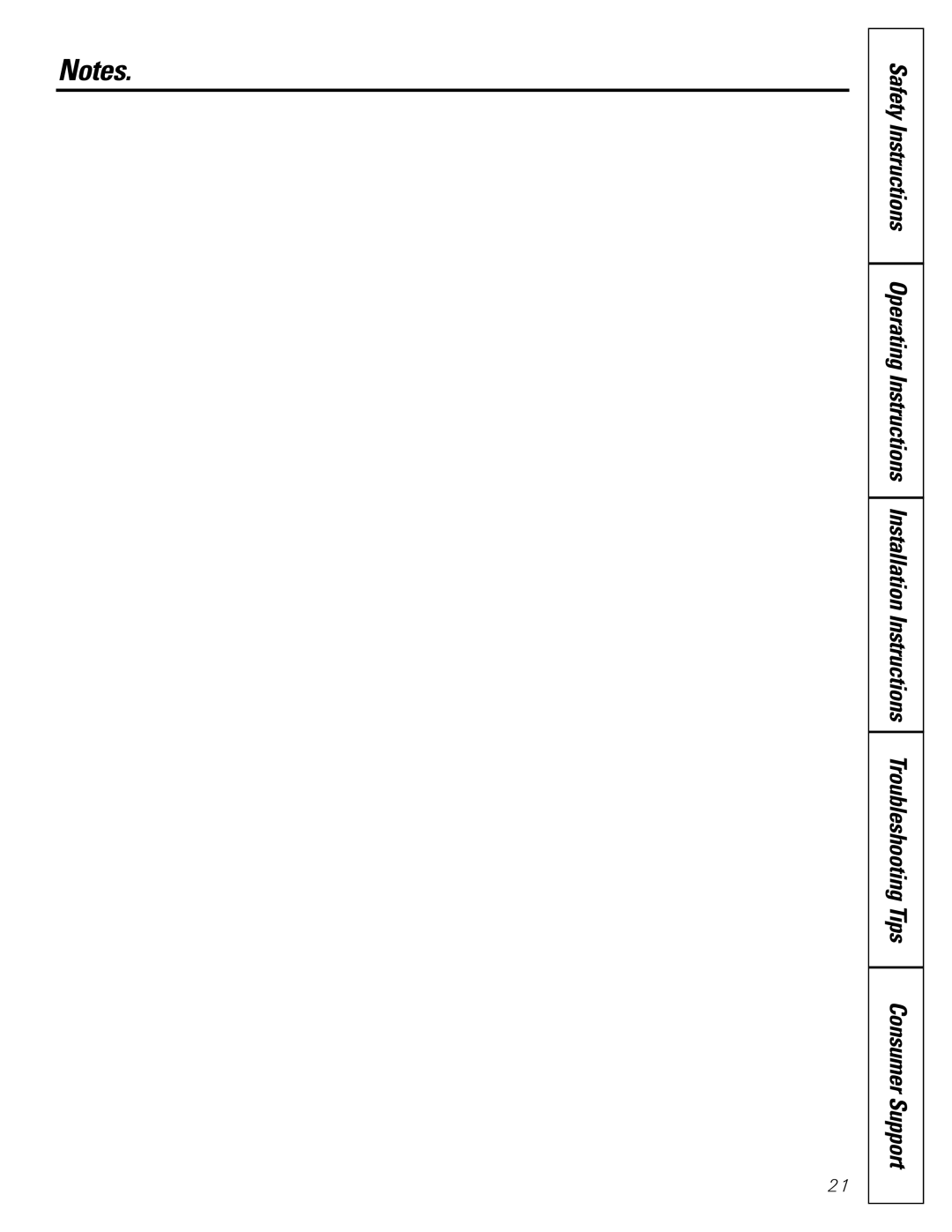 GE 18 installation instructions Troubleshooting Tips Consumer Support, Operating Instructions 