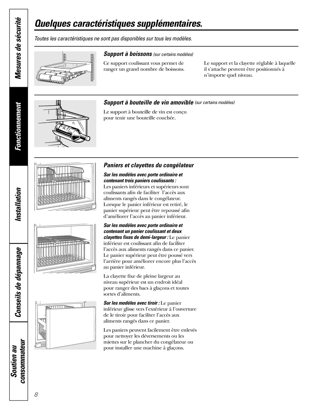 GE 18 Quelques caractéristiques supplémentaires, Installation Conseils de dépannage Soutien au Consommateur 