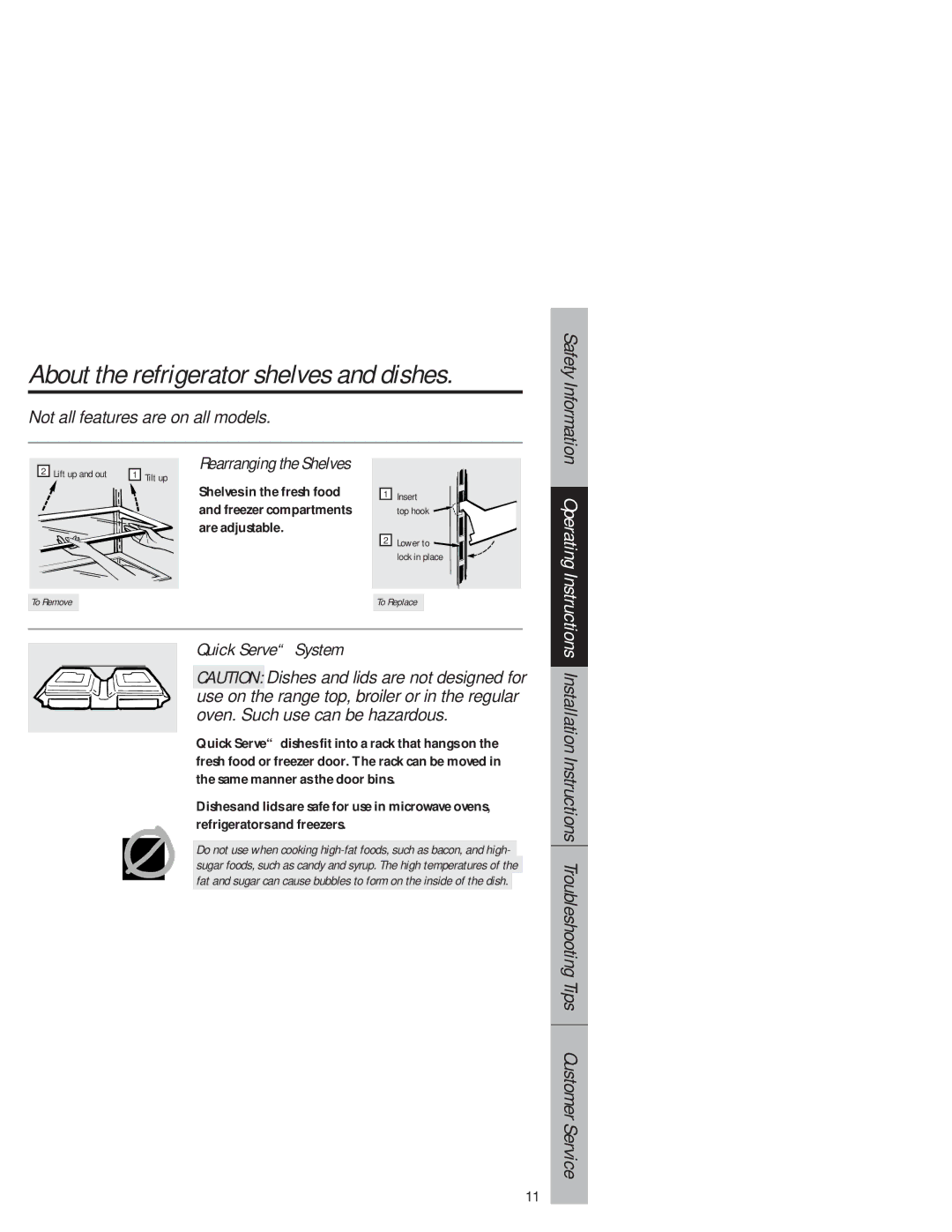 GE 1825 About the refrigerator shelves and dishes, Rearranging the Shelves, Quick Serve System, Safety Information 