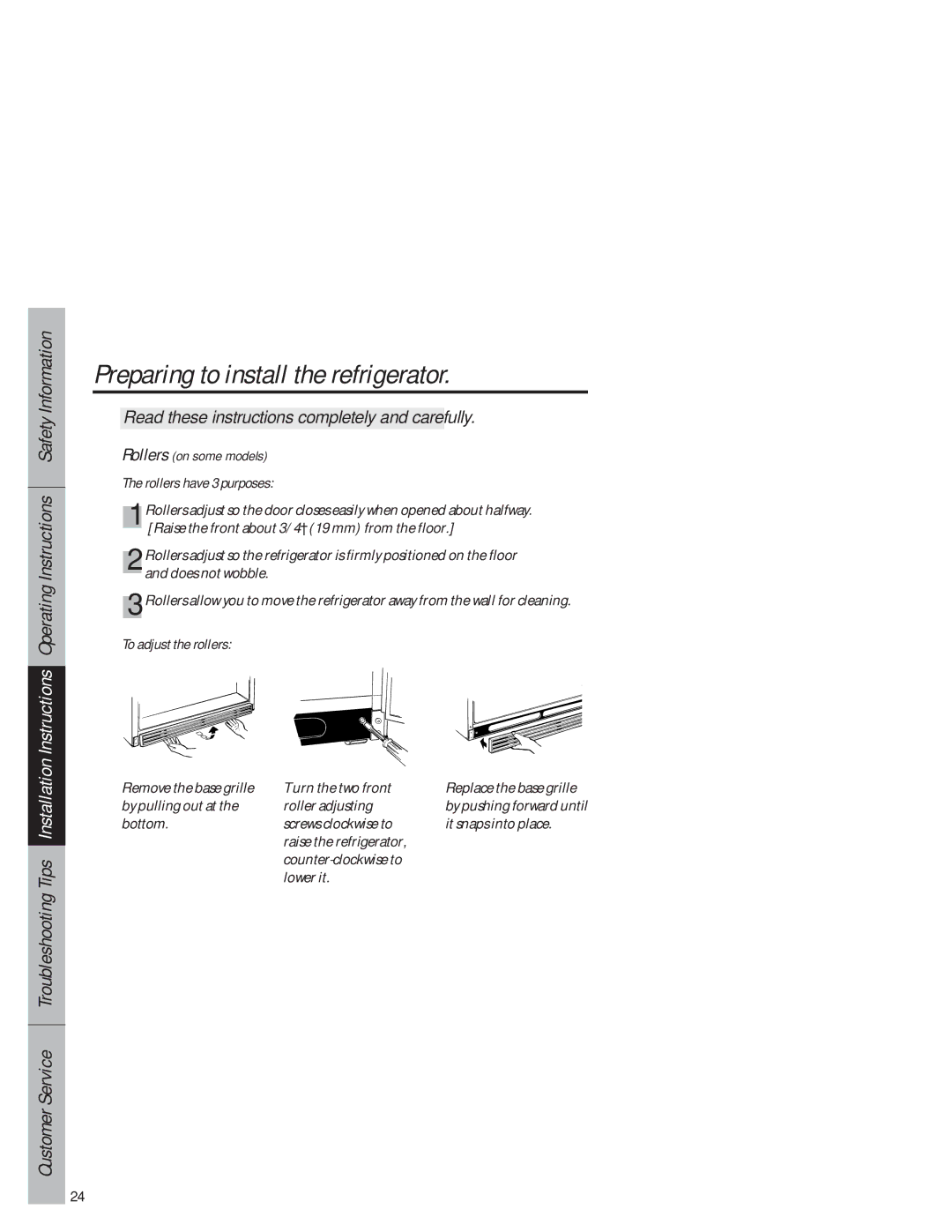 GE 1825 owner manual Rollers have 3 purposes, To adjust the rollers 