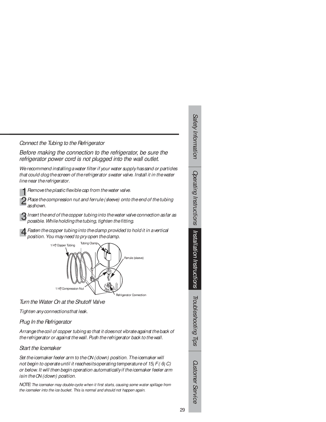 GE 1825 Connect the Tubing to the Refrigerator, Turn the Water On at the Shutoff Valve, Plug In the Refrigerator 