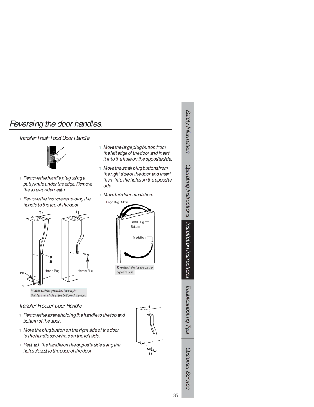 GE 1825 Reversing the door handles, Information Operating Instructions Installation, Transfer Freezer Door Handle 