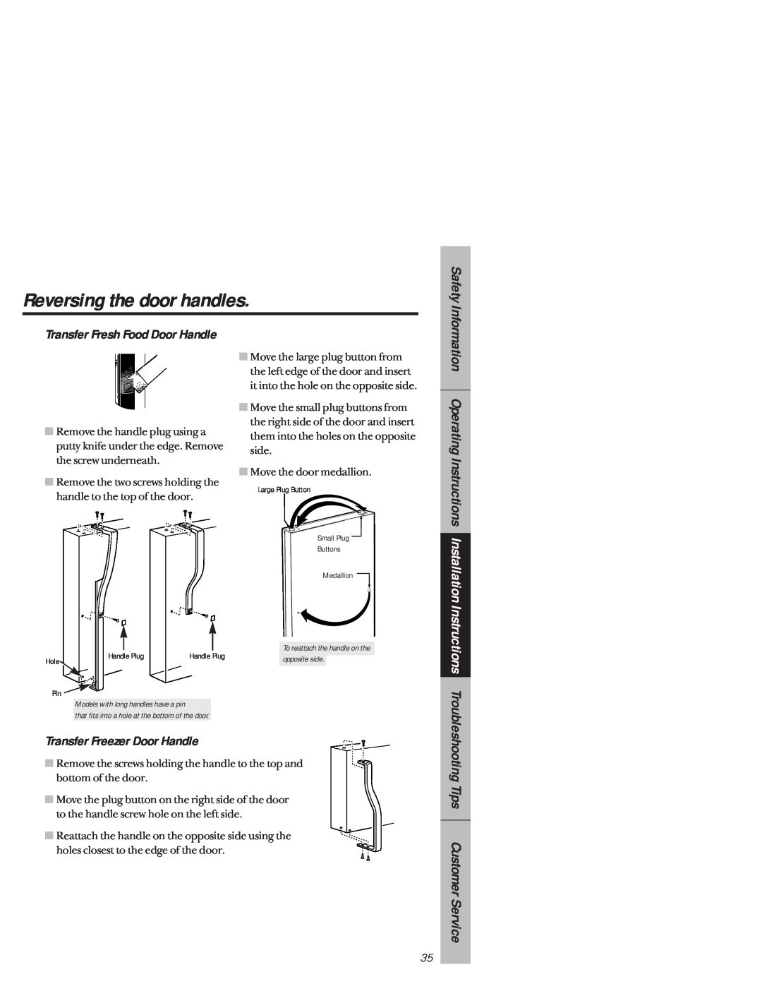 GE 1825 Reversing the door handles, Safety, Information Operating Instructions Installation, Transfer Freezer Door Handle 