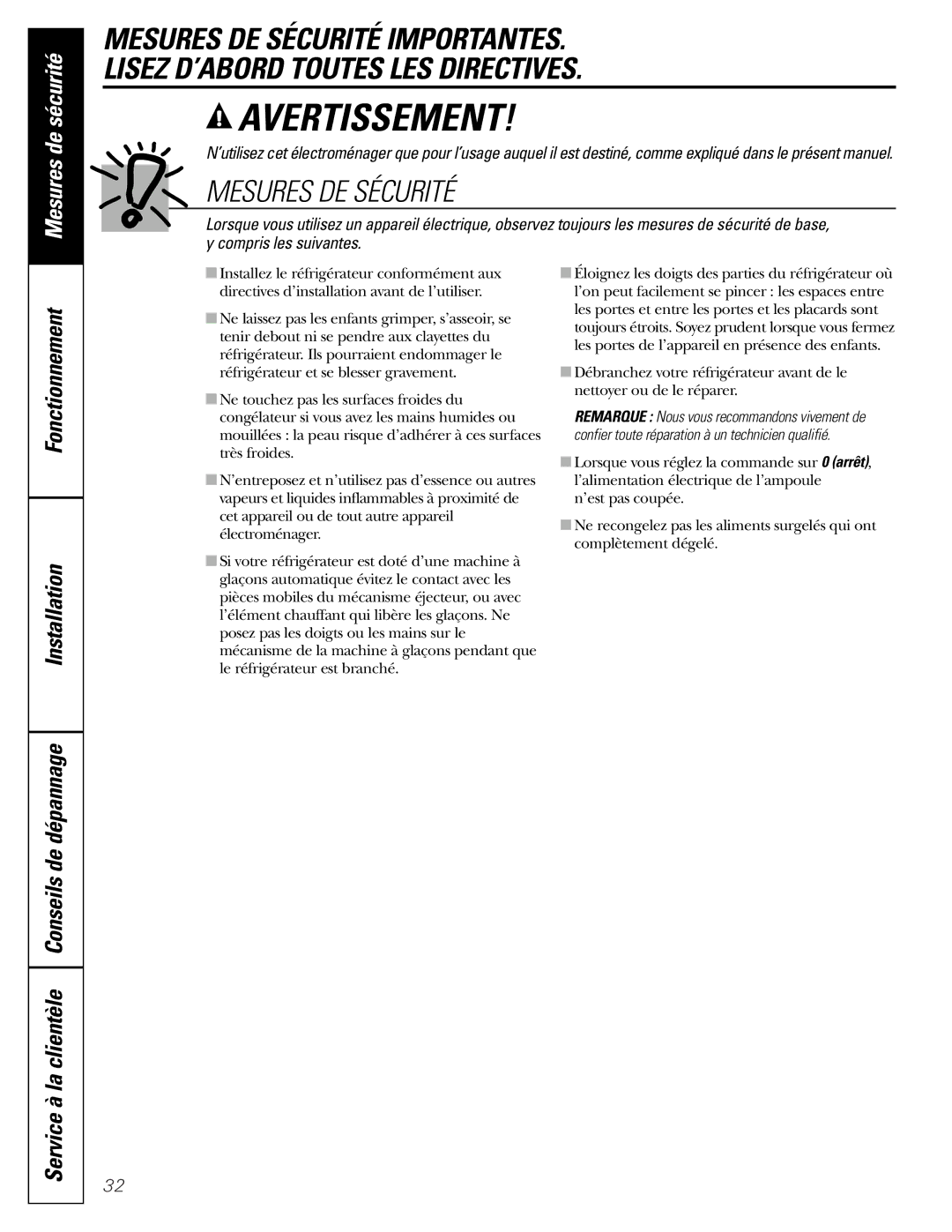 GE 197D3351P003 Mesures DE Sécurité, Fonctionnement Installation, Service à la clientèle Conseils de dépannage 