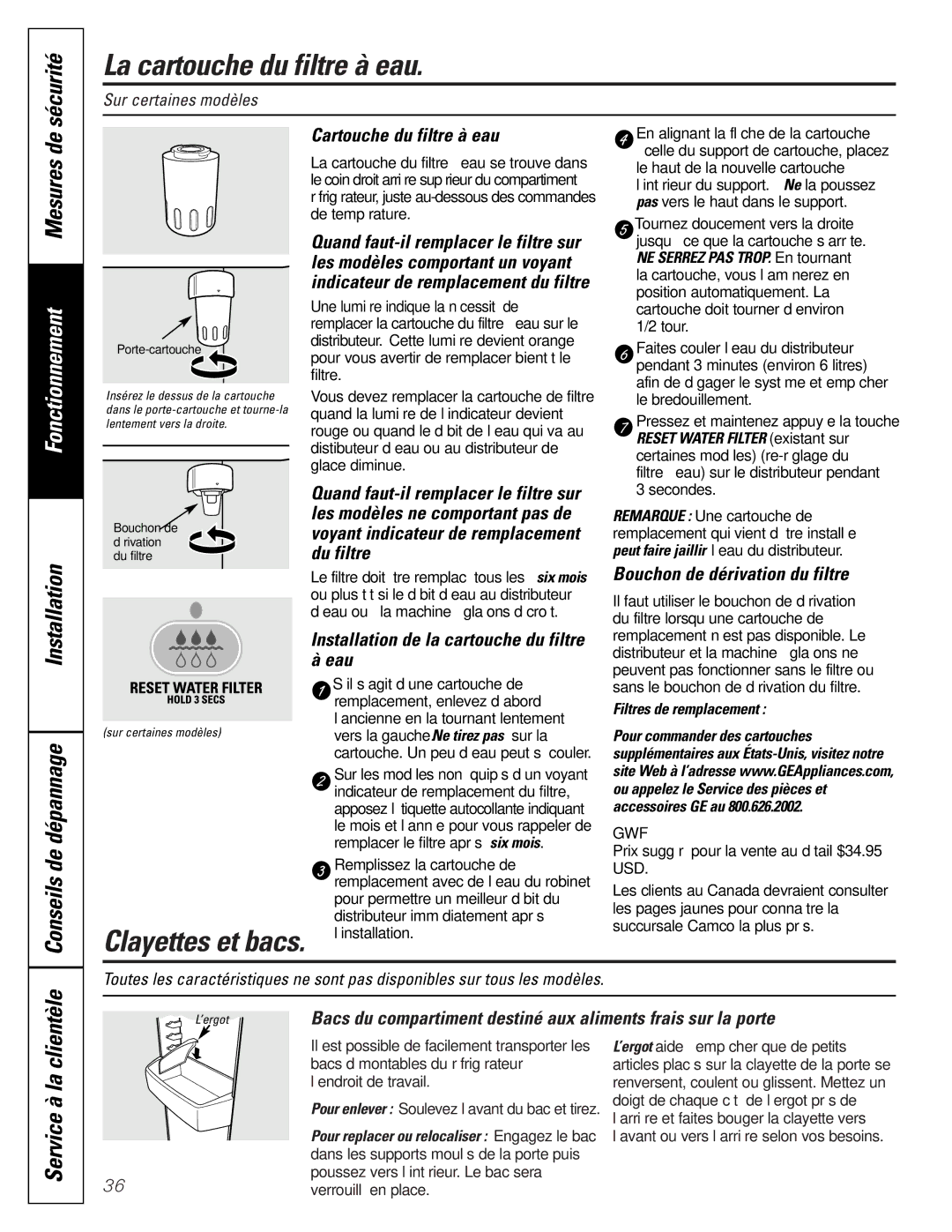 GE 197D3351P003 La cartouche du filtre à eau, Installation Clientèle Conseils de dépannage, Clayettes et bacs 