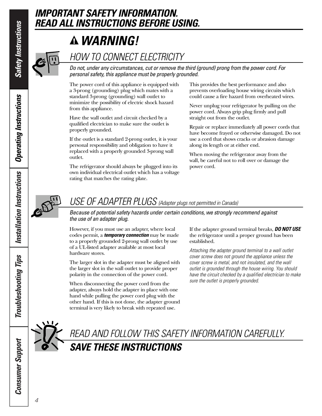 GE 197D3351P003 installation instructions HOW to Connect Electricity, Troubleshooting Tips, Consumer Support 