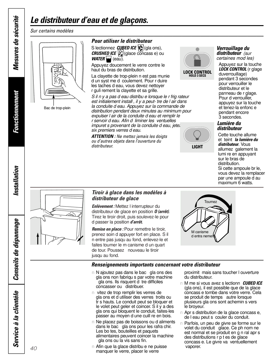 GE 197D3351P003 Le distributeur d’eau et de glaçons, Sécurité, De dépannage, Pour utiliser le distributeur 