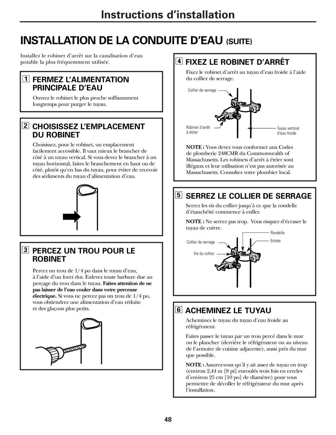 GE 197D3351P003 Percez UN Trou Pour LE Robinet, Fixez LE Robinet D’ARRÊT, Serrez LE Collier DE Serrage, Acheminez LE Tuyau 