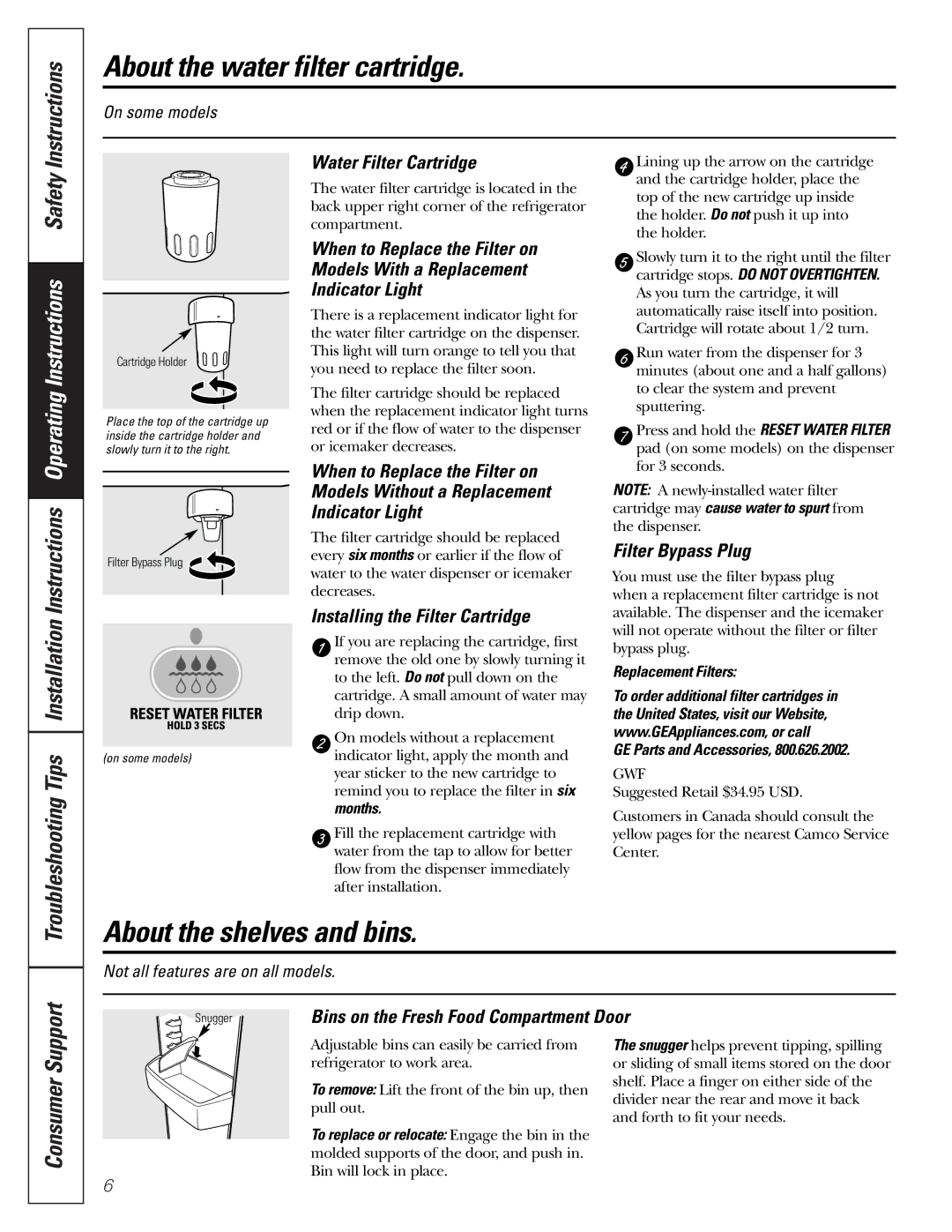 GE 197D3351P003 installation instructions About the water filter cartridge, About the shelves and bins, Instructions 