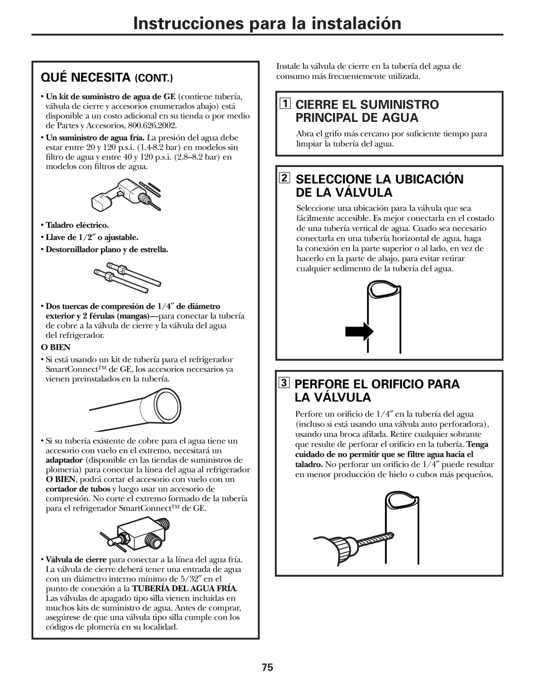 GE 197D3351P003 installation instructions Perfore EL Orificio Para LA Válvula, Bien 