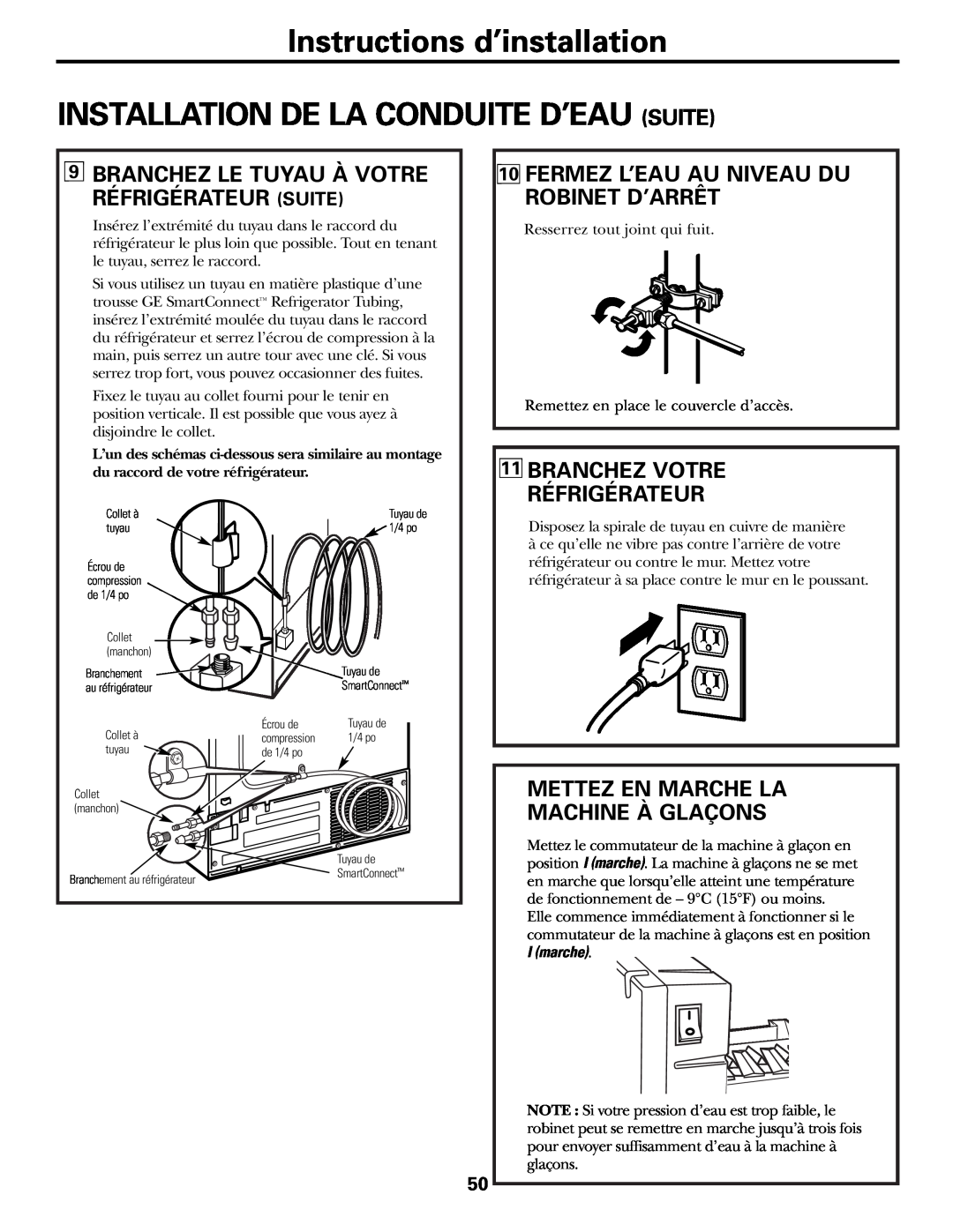 GE 197D3351P003 installation instructions Fermez L’Eau Au Niveau Du Robinet D’Arrêt, Branchez Votre Réfrigérateur 