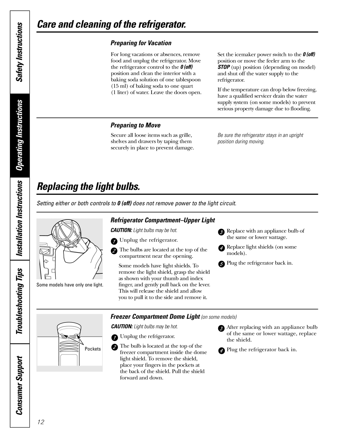 GE 197D3354P003 Replacing the light bulbs, Instructions Operating, Instructions Safety, Preparing for Vacation 