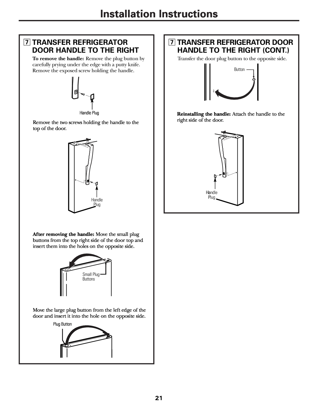 GE 197D3354P003 Transfer Refrigerator Door Handle To The Right Cont, Installation Instructions 