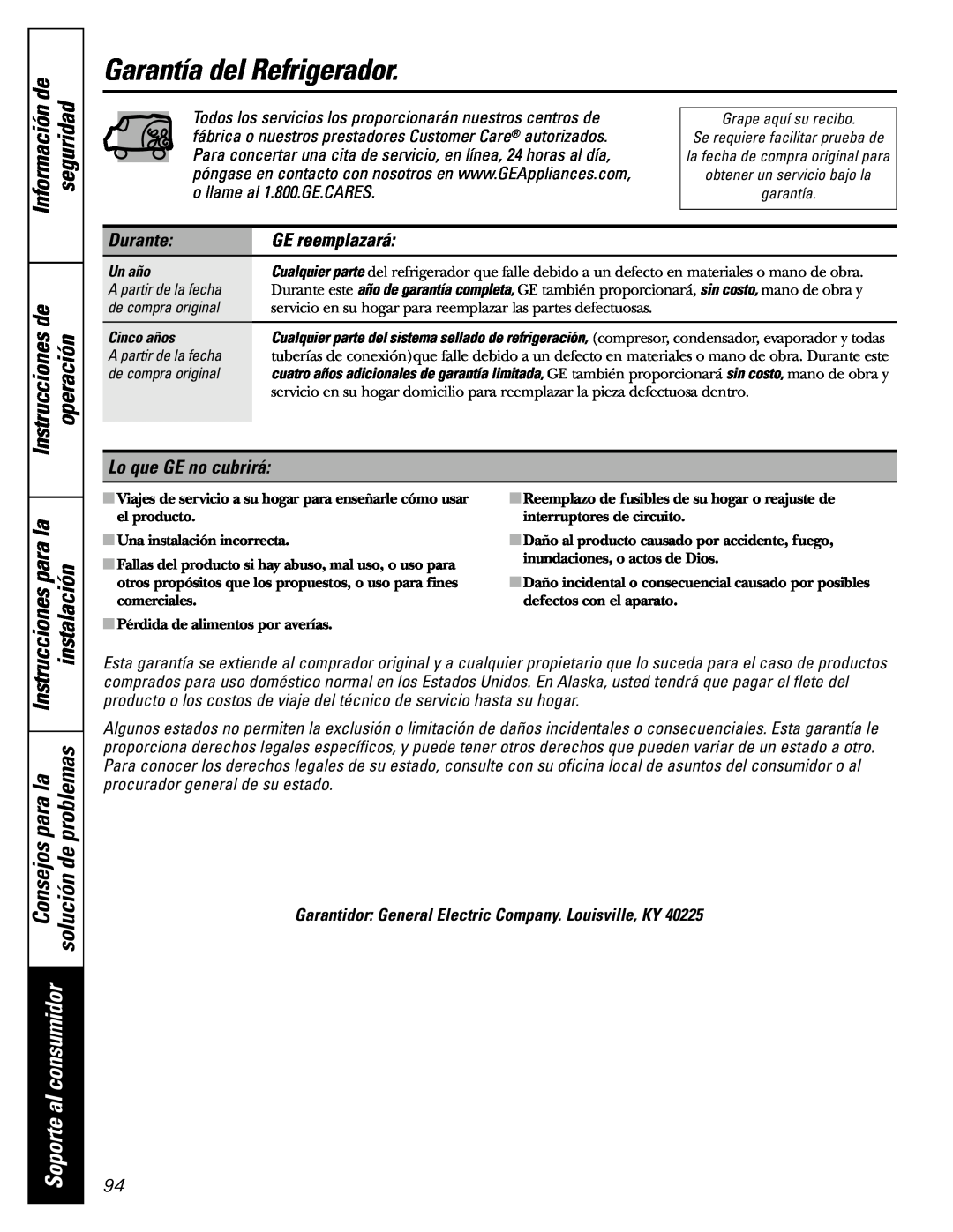 GE 197D3354P003 Garantía del Refrigerador, Durante, GE reemplazará, Lo que GE no cubrirá, Información de, seguridad 